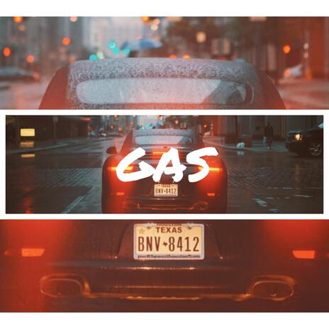 Gas | Boomplay Music