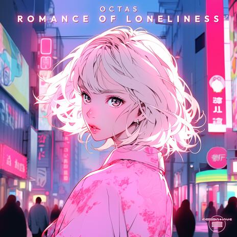 Romance of Loneliness | Boomplay Music