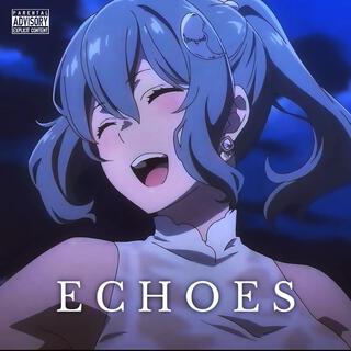 Echoes