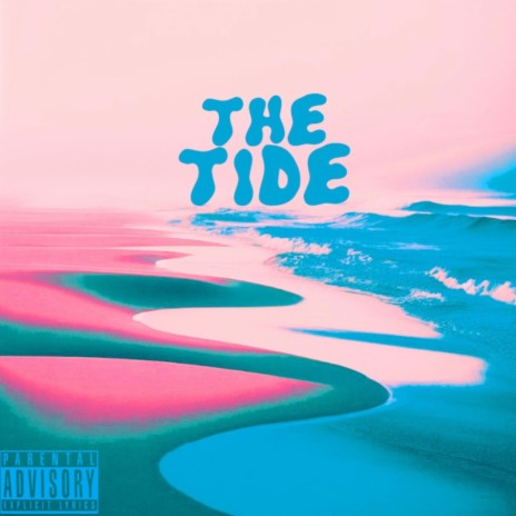 The Tide | Boomplay Music