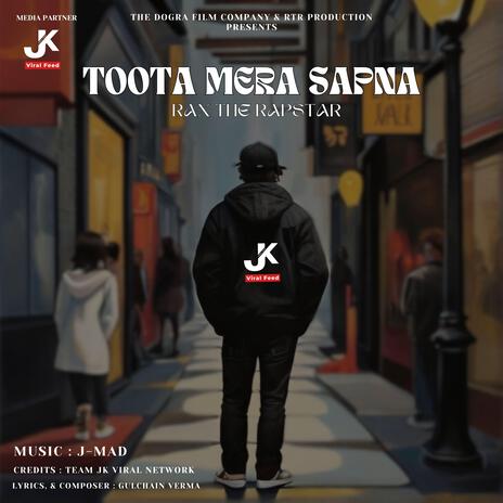 Toota Mera Sapna (feat. J-MAD) | Boomplay Music