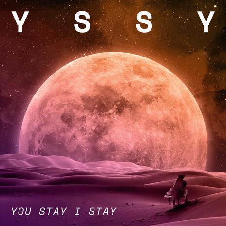 You Stay I Stay