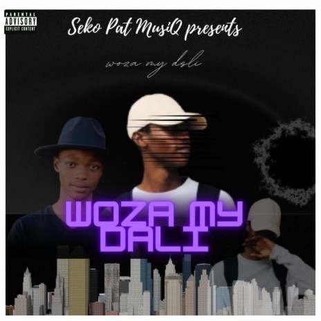 Woza My Dali | Boomplay Music