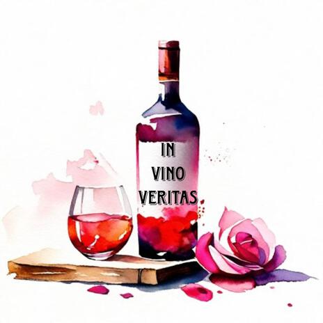 In vino veritas | Boomplay Music