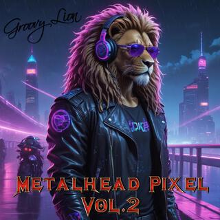 Metalhead Pixel, Vol. 2