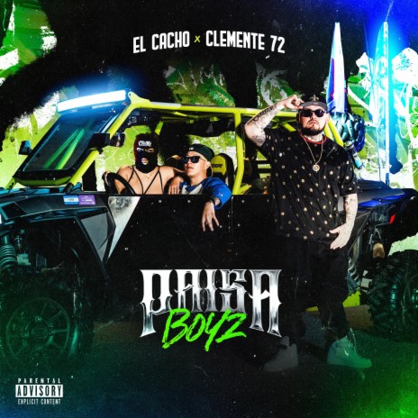 Paisa Boyz ft. Clemente 72 | Boomplay Music