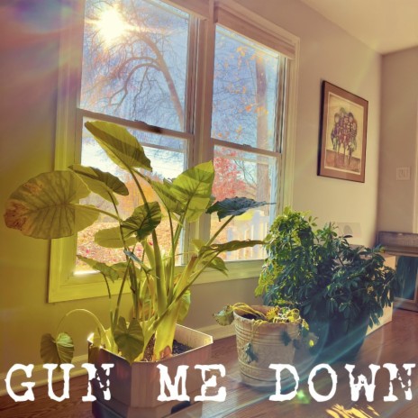 GUN ME DOWN (Sped up version) | Boomplay Music