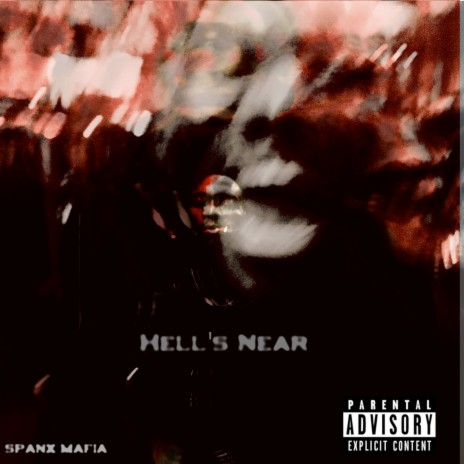 Hell's Near | Boomplay Music