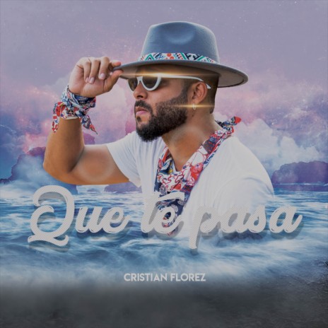 Que Te Pasa | Boomplay Music