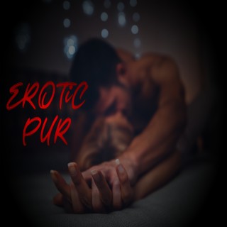 Erotic Pur