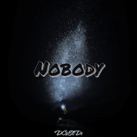 Nobody | Boomplay Music