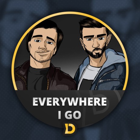 Everywhere I Go | Boomplay Music