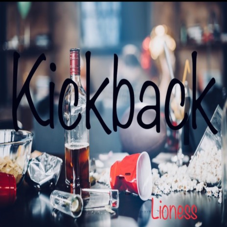 Kick Back | Boomplay Music