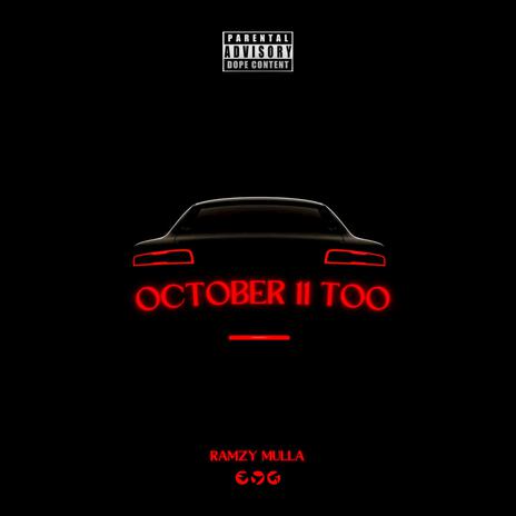 October 11 Too | Boomplay Music