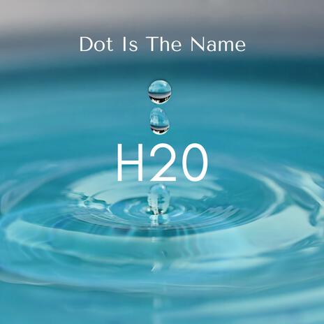 H2O | Boomplay Music