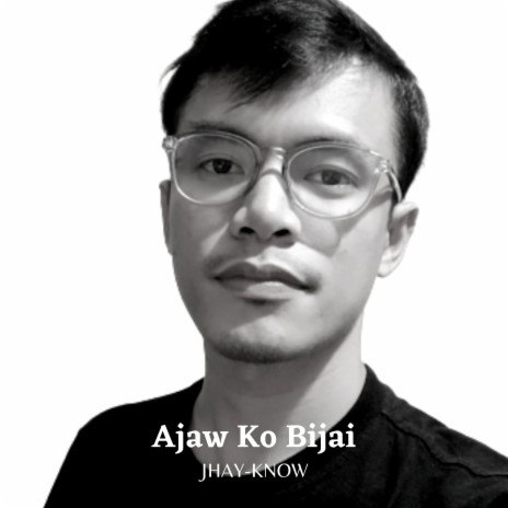 Ajaw Ko Bijai | Boomplay Music