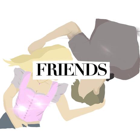 FRIENDS | Boomplay Music