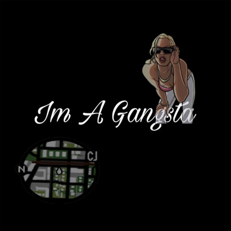 Im A Gangsta X FatSqueeze x Top0pp x TopHat | Boomplay Music
