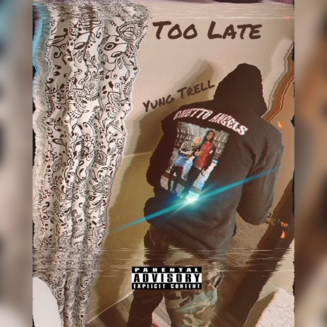 Too Late | Boomplay Music