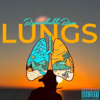 LUNGS lyrics | Boomplay Music