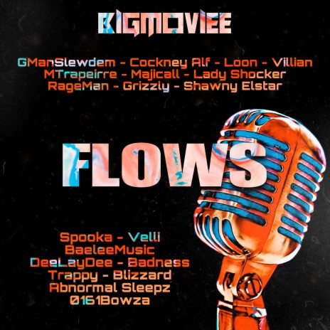 Flows ft. GManSlewdem, Cockney Alf, Loon, Villain & M trapierre | Boomplay Music