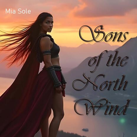 Sons of the North Wind | Boomplay Music