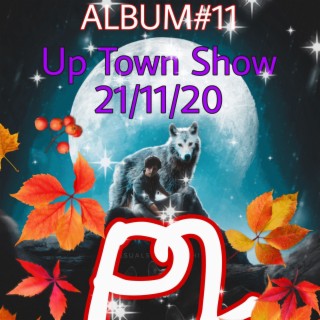 Up Town Show