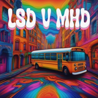 LSD v MHD lyrics | Boomplay Music