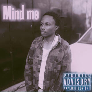 Mind me