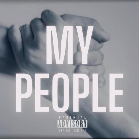 My People | Boomplay Music