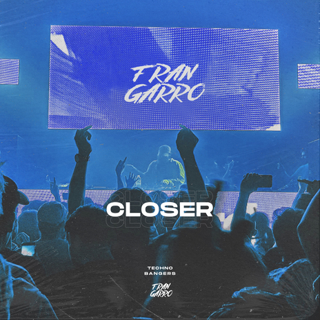 Closer (Remix) ft. Techno Bangers | Boomplay Music