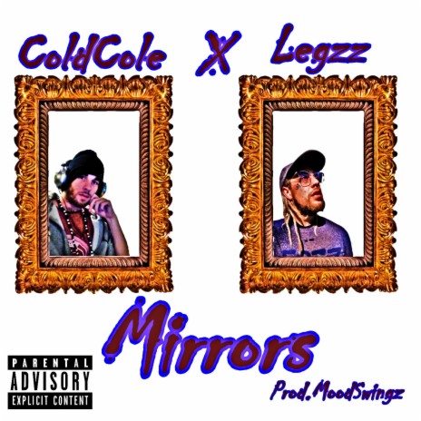 Mirrors ft. Legzz | Boomplay Music