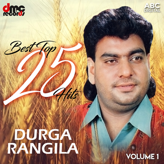 Best Top 25 Hits Vol. 1 - Durga Rangila