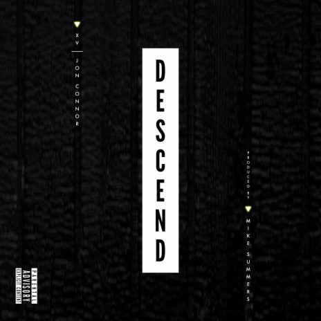 DESCEND (with Jon Connor) | Boomplay Music
