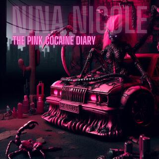 The Pink Cocaine Diary