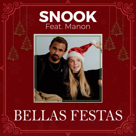 Bellas Festas (Radio Edit) ft. Manon | Boomplay Music