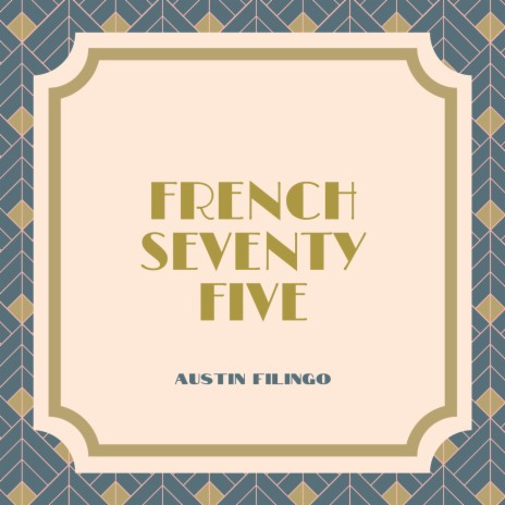French Seventy Five