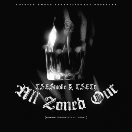 All Zoned Out ft. TSETy | Boomplay Music