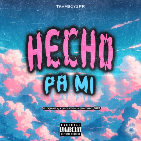 Hecho Pa Mi ft. Satiro 669 & Mouzeh | Boomplay Music