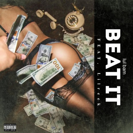 Beat It ft. Lilreek | Boomplay Music
