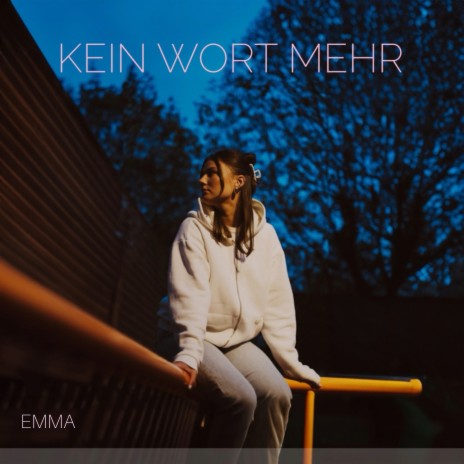 Kein Wort Mehr | Boomplay Music