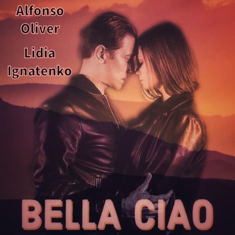 Bella Ciao ft. Lidia Ignatenko | Boomplay Music