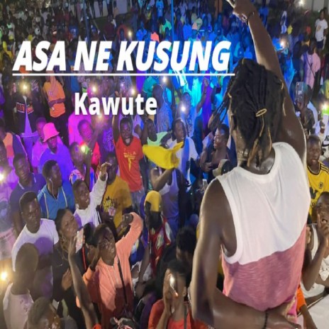 Asa Ne Kusung | Boomplay Music