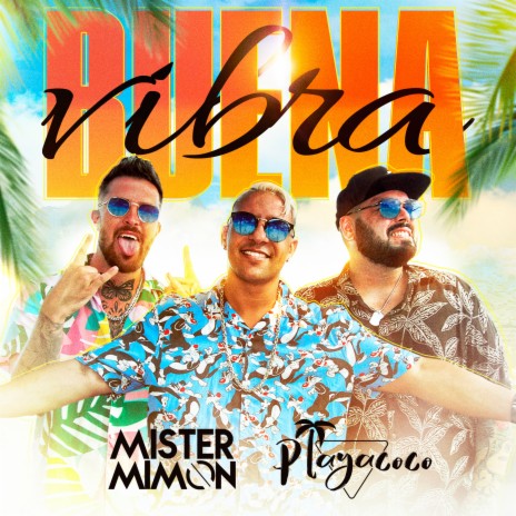 Buena Vibra ft. Playacoco | Boomplay Music