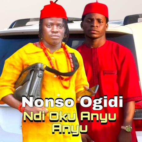 Ndi Oku Anyu Anyu | Boomplay Music