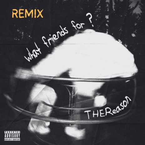 What Friends For ? (REMIX) ft. Annah Mae | Boomplay Music