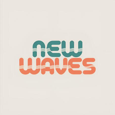 New Waves | Boomplay Music