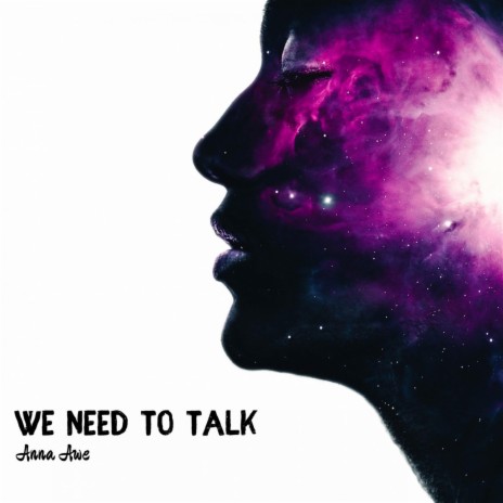 We Need to Talk | Boomplay Music