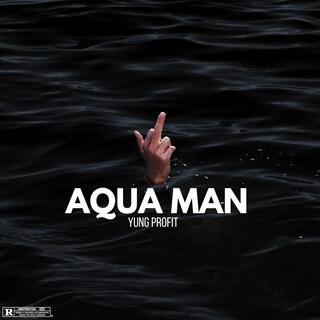 Aqua Man