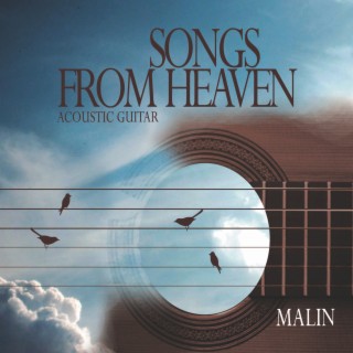 Songs From Heaven: Acoustic Guitar
